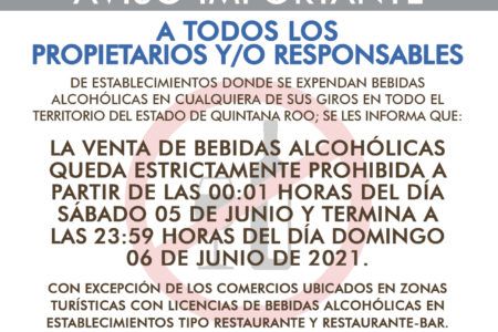 Anuncia SEFIPLAN Ley Seca en Quintana Roo derivado de la jornada electoral