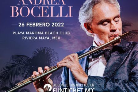 Inicia cuenta regresiva para vivir el espectacular concierto del tenor italiano Andrea Bocelli en el Caribe Mexicano
