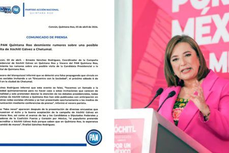 El PAN Quintana Roo desmiente rumores sobre una posible visita de Xóchitl Gálvez a Chetumal.