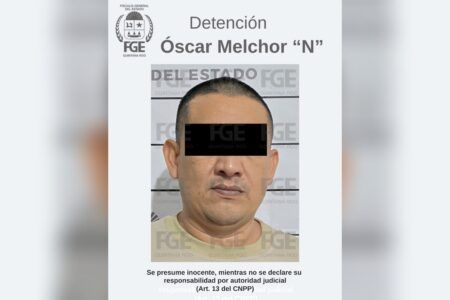 FGE de Quintana Roo, en colaboración de la FGE de Coahuila, arresta a Óscar Melchor “N”, alias “El 18”